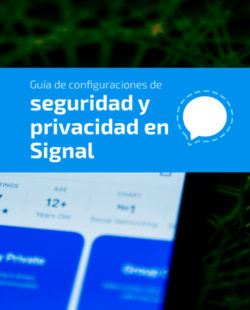 Guía de configuraciones de seguridad y privacidad en Signal
